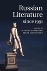 Evgeny (University of Sheffield) Lipovet Dobrenko, Evgeny Lipovetsky Dobrenko, EDITED BY EVGENY DOB, Evgeny Dobrenko, Evgeny (University of Sheffield) Dobrenko, Mark Lipovetsky... - Russian Literature Since 1991