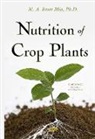 Abdul Baset Mia - Nutrition of Crop Plants