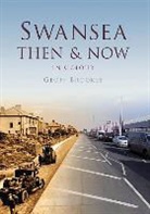 Geoff Brookes - Swansea Then & Now