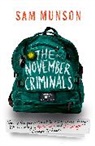 Sam Munson, Munson Sam - The November Criminals