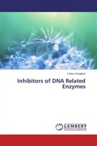 Carlos Pungitore - Inhibitors of DNA Related Enzymes