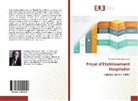 Hatem-M, Mohamed Mahyoub Hatem - Projet d etablissement hospitalier