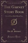 Ada M. Skinner - The Garnet Story Book