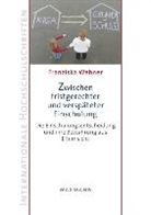 Franziska Wehner - Zwischen fristgerechter und verspäteter Einschulung