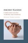 Mogens Trolle Larsen, Mogens Trolle (University of Copenhagen) Larsen, LARSEN MOGENS TROLL, Larsen Mogens Trolle - Ancient Kanesh
