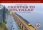Stanley C Jenkins, Stanley C. Jenkins, Martin Loader - The London, Midland and Scottish Railway Volume One Chester to Holyhead