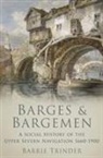 Barrie Trinder, Barrie Trinder - Barges and Bargemen