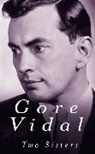 NO RIGHTS THIS TERRITORY, Gore Vidal - Two Sisters