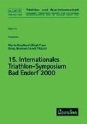 Internationales Triathlon-Symposium (15.) Bad Endorf 2000