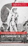 50 minutes, Mélanie Mettra, Mélanie Mettra - La Commune de 1871, quand Paris s'insurge