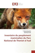 Abdelkad Fodil, Abdelkader Fodil, Tawfi Guetouache, Tawfiq Guetouache, Hicha Manseur, Hicham Manseur - Inventaire du peuplement