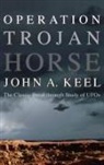 John Keel - OPERATION TROJAN HORSE