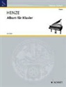 Hans Werner Henze - Album für Klavier