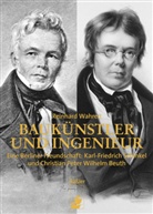 Reinhard Wahren - Baukünstler und Ingenieur