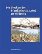 Jürgen Sillem - Die Glocken der Pfarrkirche St. Jakob zu Wildsteig