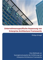 Philipp Gringel - Unternehmensspezifische Anpassung von Enterprise Architecture Frameworks