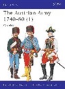 Philip Haythornthwaite, Philip J. Haythornthwaite, Bill Younghusband, William Younghusband - The Austrian Army 1740-80 (1)