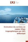 Bertrand Lagnoux, Lagnoux-b - Estimation du contenu en vapeur d