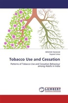 Abhishe Saraswat, Abhishek Saraswat, Sayeed Unisa - Tobacco Use and Cessation