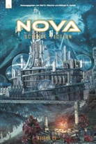 Markus Hammerschmidt, Frank Hebben, Stephen Kotowych, Karsten Kruschel, Karsten u Kruschel, Michael Marrak... - NOVA SF Magazin - Themenausgabe Musik und Science Fiction