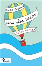 Jules Verne - In 80 Tagen um die Welt