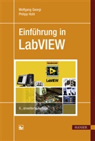 Wolfgan Georgi, Wolfgang Georgi, Philipp Hohl, Ergun Metin - Einführung in LabVIEW