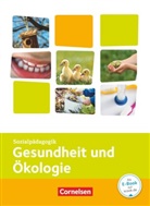 Thomas Schauer, Thomas Schauer - Kinderpflege - Gesundheit und Ökologie / Hauswirtschaft / Säuglingsbetreuung / Sozialpädagogische Theorie und Praxis