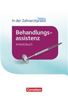 Bernhar Alfter, Bernhard Alfter, Bernhard (Dr. Alfter, Bernhard (Dr.) Alfter, B. Nestle-Oechslin, Bernhard Alfter... - Zahnmedizinische Fachangestellte, Neubearbeitung (2016): Zahnmedizinische Fachangestellte - Behandlungsassistenz - Ausgabe 2016