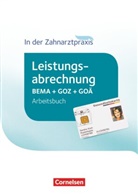 Albert Mergelsberg, Albert Mergelsberg - Zahnmedizinische Fachangestellte, Neubearbeitung (2016): Zahnmedizinische Fachangestellte - Leistungsabrechnung in der Zahnarztpraxis - 2016