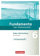 Andreas Pallack - Fundamente der Mathematik, Gymnasium Baden-Württemberg: Fundamente der Mathematik - Baden-Württemberg ab 2015 - 6. Schuljahr