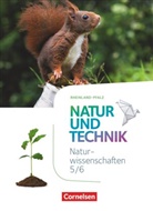 Volke Abegg, Volker Abegg, Ainoa Malcotti, Anita Gutmann, Anja Faehndrich, Ulrik Austenfeld... - Natur und Technik - Naturwissenschaften Rheinland-Pfalz (Neubearbeitung): Natur und Technik - Naturwissenschaften: Neubearbeitung - Rheinland-Pfalz - 5./6. Schuljahr: Naturwissenschaften