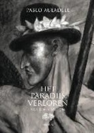 Pablo Auladell, John Milton, Mat Schifferstein - Het paradijs verloren