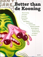 Andreas Baur, COLLECTIF, Esther Leslie, Marcus Weber, Andreas Baur, Marcus Weber - BETTER THAN DE KOONING