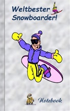 Theo von Taane, Theo von Taane - Weltbester Snowboarder