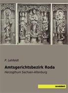P Lehfeldt, P. Lehfeldt - Amtsgerichtsbezirk Roda