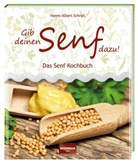 Hanns-Albert Schroll - Gib deinen Senf dazu!