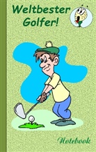 Theo von Taane, Theo von Taane - Weltbester Golfer