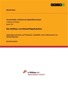 Moritz Stern - Der Einfluss von Rohstoffspekulation