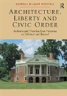 Carroll William Westfall, Westfall Carroll William - Architecture, Liberty and Civic Order
