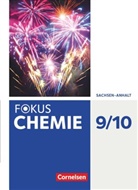 Andreas Grimmer, Anja Grimmer, Barbar Arndt, Barbara Arndt, Barbara u a Arndt, Kari Arnold... - Fokus Chemie, Ausgabe Sachsen-Anhalt: Fokus Chemie - Neubearbeitung - Sachsen-Anhalt - 9./10. Schuljahr