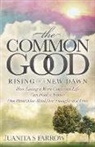 Juanita S. Farrow - The Common Good