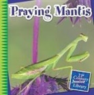 Tamra Orr, Tamra B Orr, Tamra B. Orr - Praying Mantis