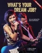 Brooke Rowe - What's Your Dream Job?