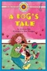Seymour Reit, Kate Flanagan - A Dog's Tale
