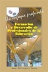 Manuel Fernandez Cruz - Formación y desarrollo de profesionales de la Educación