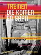 Carel van Gestel - Treinen die komen en gaan