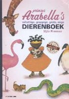 Mylo Freeman - Prinses Arabella's schattige, grappige, grote, enge dierenboek + feesteditie Eén miljoen vlinders