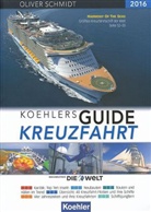 Oliver Schmidt, Oliver Schmidt - Koehlers Guide Kreuzfahrt 2016