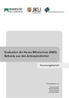 Herbert Altrichter, Ferdinand Eder, Franz Hofmann, Christoph Weber - Evaluation der Neuen Mittelschule (NMS). Befunde aus den Anfangskohorten.