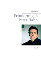 Peter Hahn - Erinnerungen Peter Hahn
